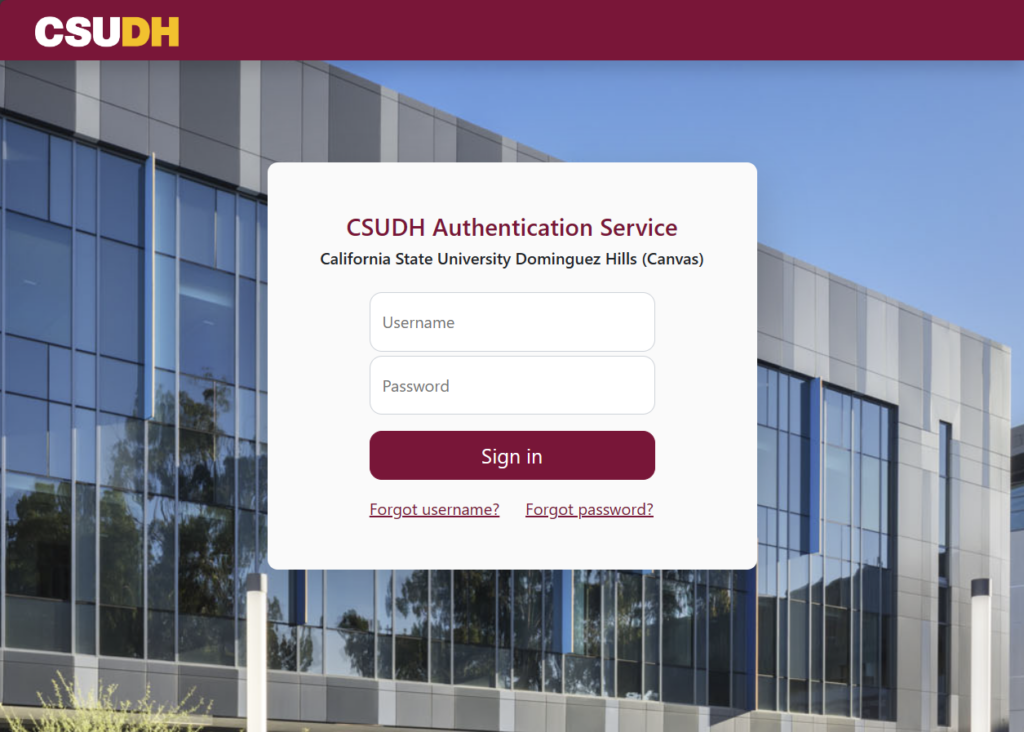 CSUDH Authentication Service page for Canvas. Page contains fields for username and password along with buttons to sign in or to retrieve a forgotten username or password.