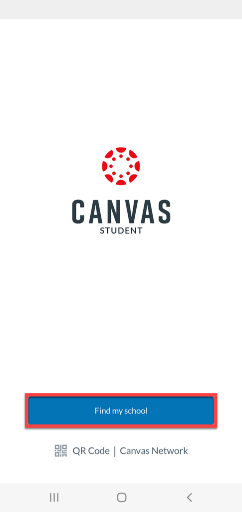 Canvas Student Mobile app screen. Find my school button is highlighted.