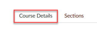 Canvas course settings page tabs for course details and sections. Course Details tab is selected.