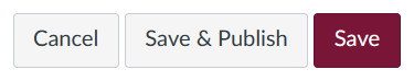 Cancel, Save & Publish, and Save buttons.