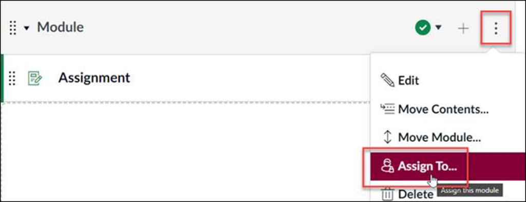 Modules page. Module options button, three dot icon, is highlighted. Menu item "Assign To..." is highlighted.