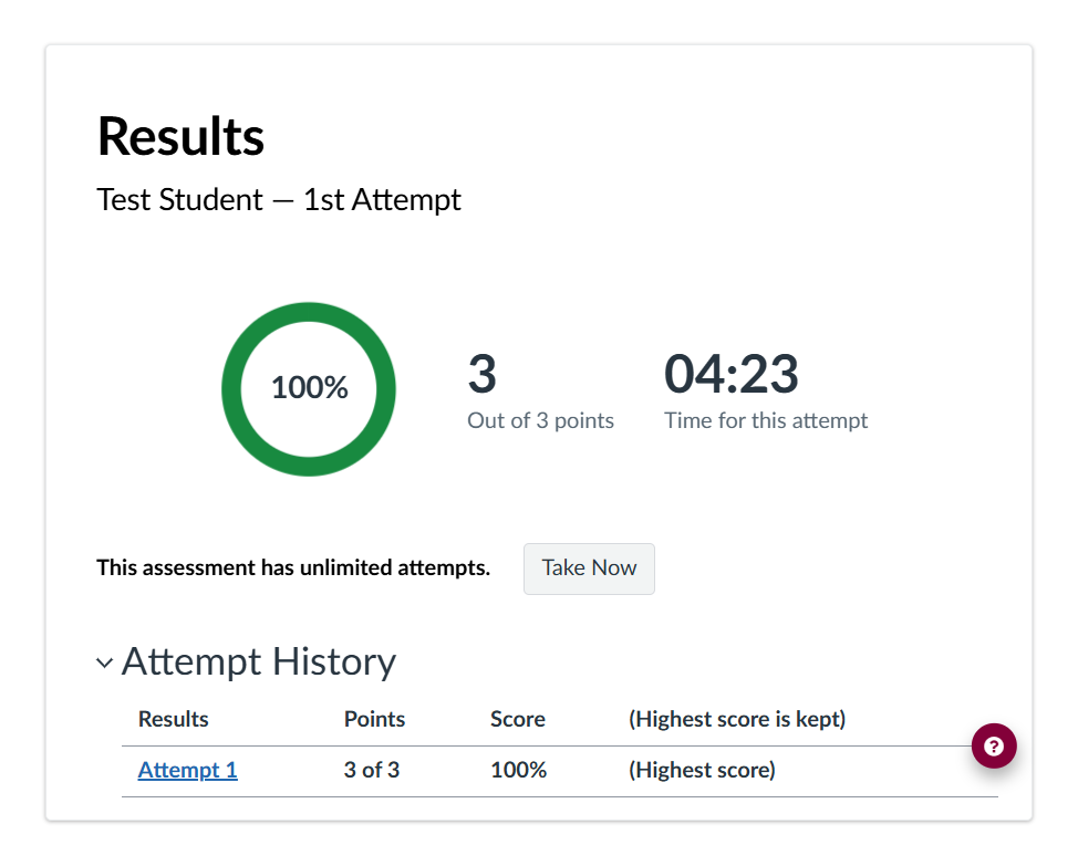 Canvas New Quiz results page showing 100% on Attempt 1, with unlimited attempts allowed, a "Take Now" button, and attempt history below.